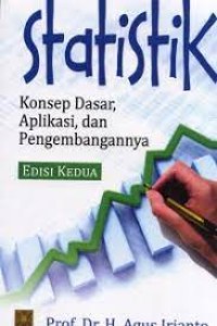 Statistik; Konsep Dasar, Aplikasi, dan Pengembangannya