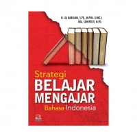 Strategi belajar mengajar Bahasa Indonesia