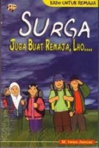 Surga Juga Buat Remaja Lho....