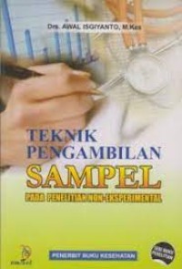 Teknik Pengambilan Sampel Pada Penelitian Non-Eksperimental