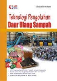 Teknologi Pengolahan Daur Ulang Sampah