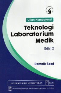 Image of Ujian Kompetensi Teknologi Laboratorium Medik: Edisi 2