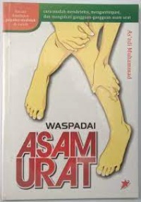 Waspadai Asam Urat