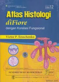 Atlas Histologi Difore: dengan korelasi fungsional