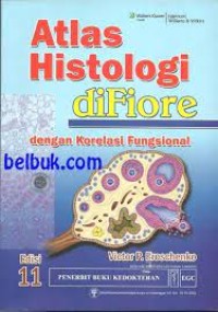 Atlas Histologi Difiore: dengan korelasi fungsional