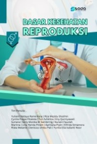 Dasar Kesehatan Reproduksi